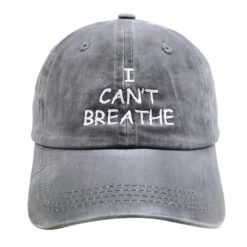 I can't breathe embroidered baseball caps - Grey